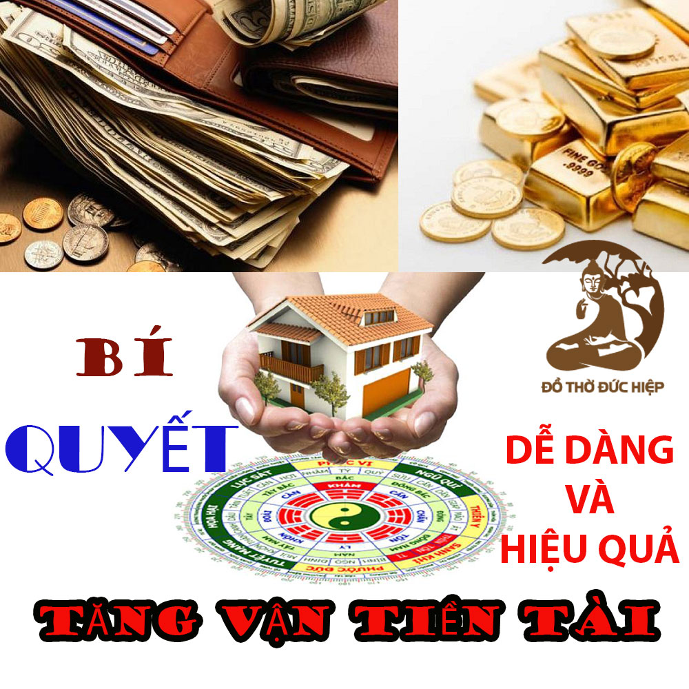 [Bí quyết phong thủy tăng vận tiền tài vào nhà] - Dễ Dàng Và Hiệu Quả