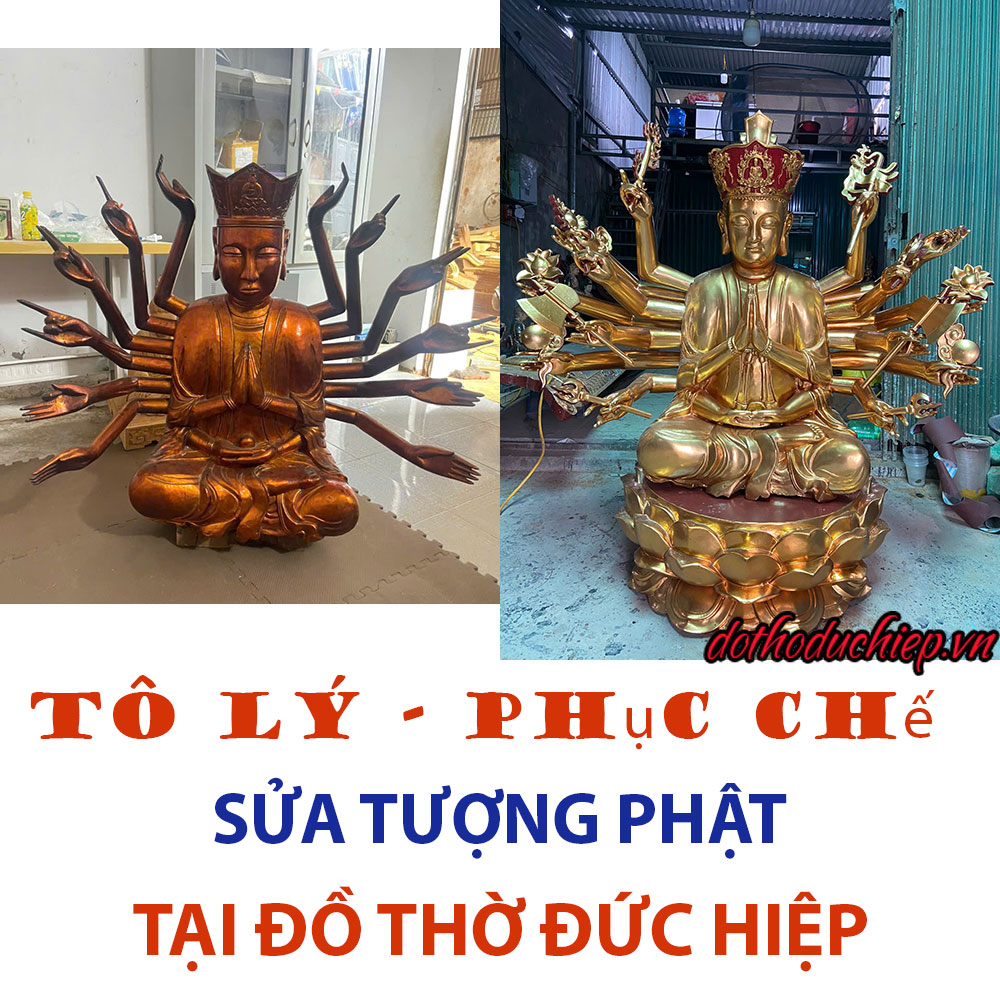 Tô Lý – Phục Chế và Sửa Tượng Phật tại Đồ Thờ Đức Hiệp